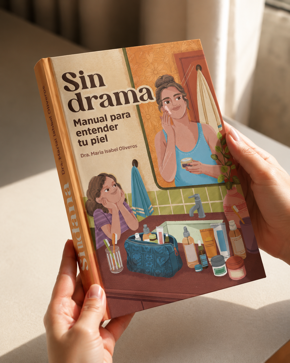 Portada del libro Sin Drama, manual para entender tu piel